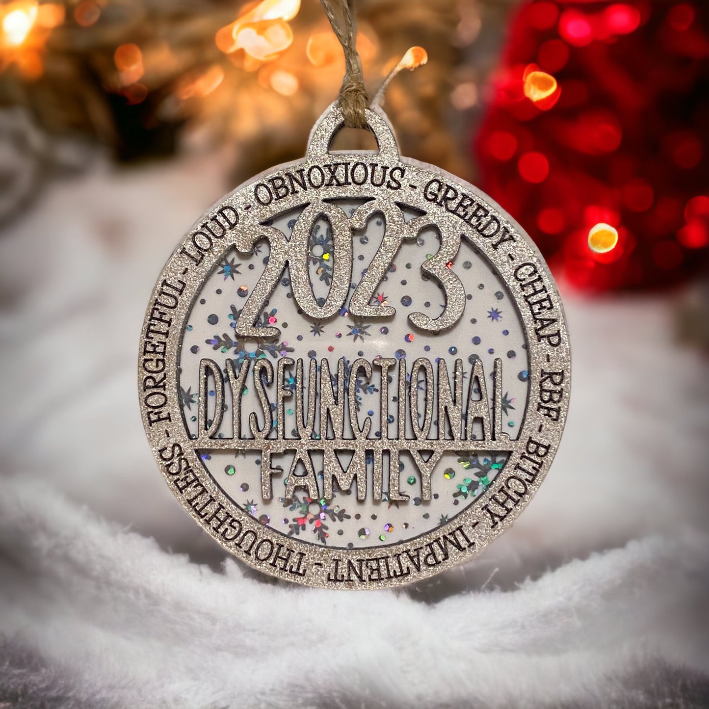 Dysfunctional Family Snowflake Silver Gag Gift