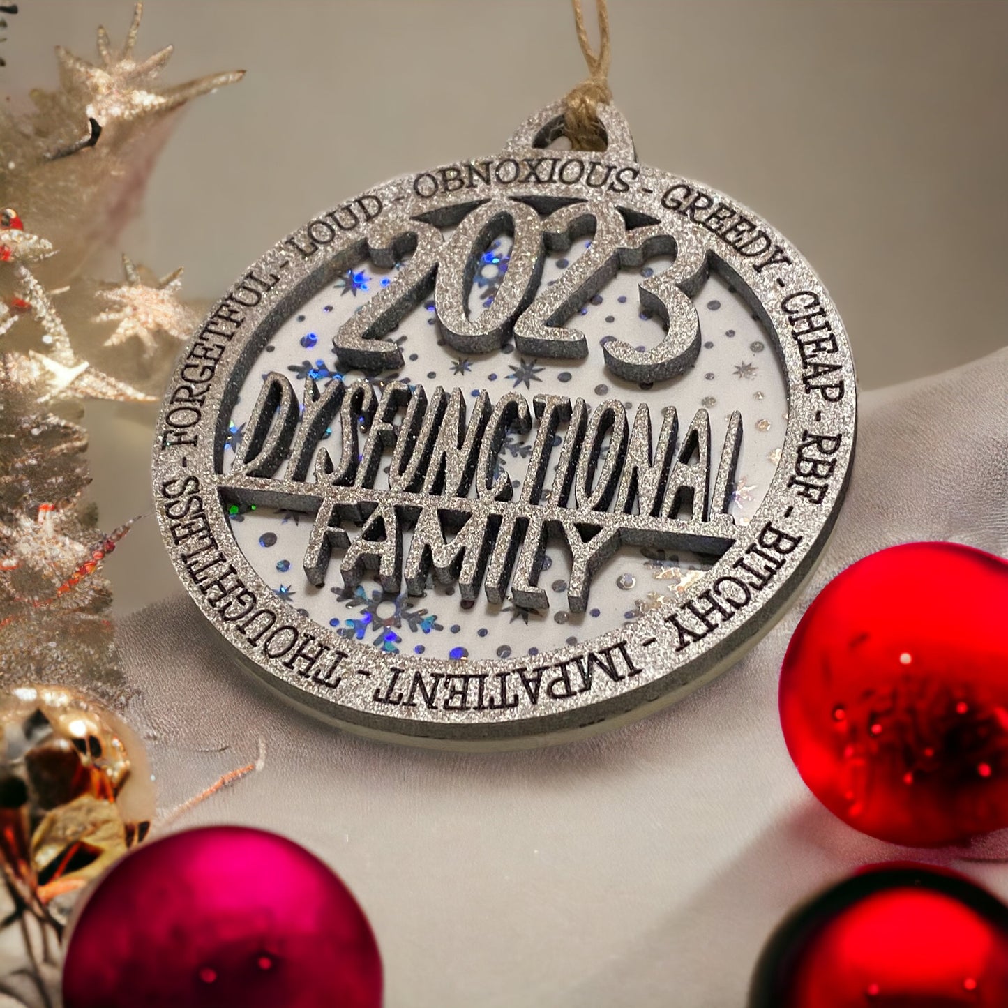 Dysfunctional Family Snowflake Silver Gag Gift