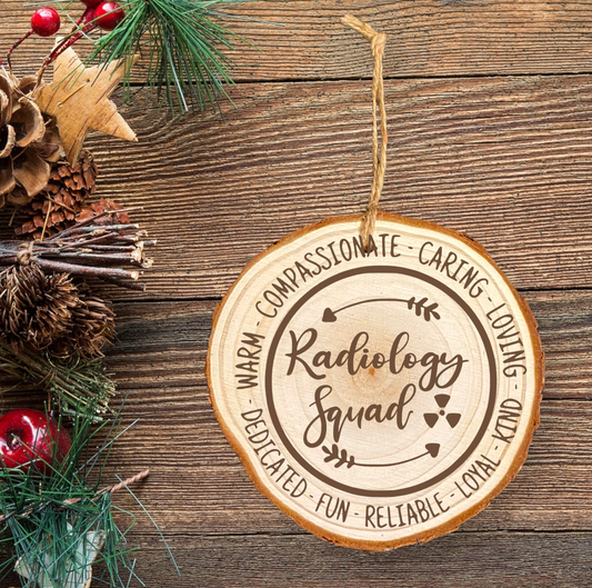 Wooden Slice Radiology Squad Tech Christmas Ornament